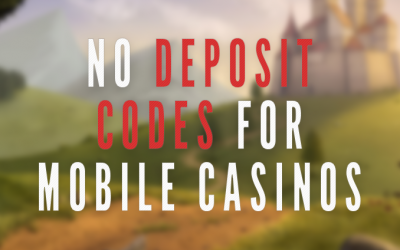 No deposit bonus codes mobile casinos